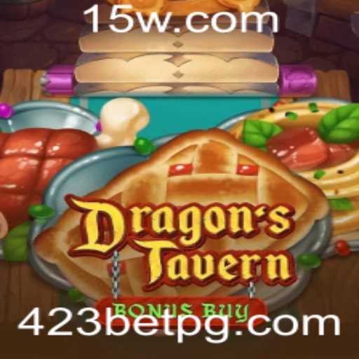Descubra a Emoção e o Mistério de DragonsTavern: Aprenda a Jogar com 423Bet