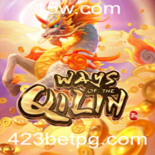 WaysoftheQilin: Descubra as Regras e Atrações do Jogo em 423Bet