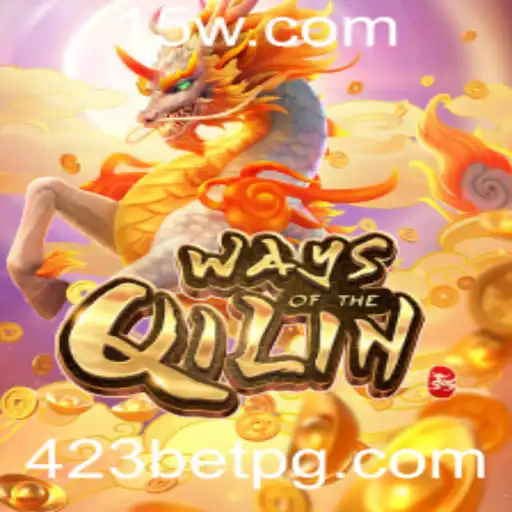 WaysoftheQilin: Descubra as Regras e Atrações do Jogo em 423Bet